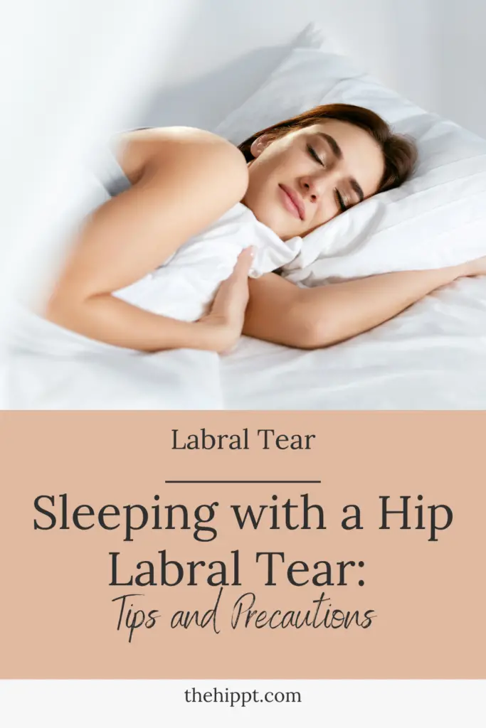 Sleeping with a Hip Labral Tear Tips and Precautions The Hip PT