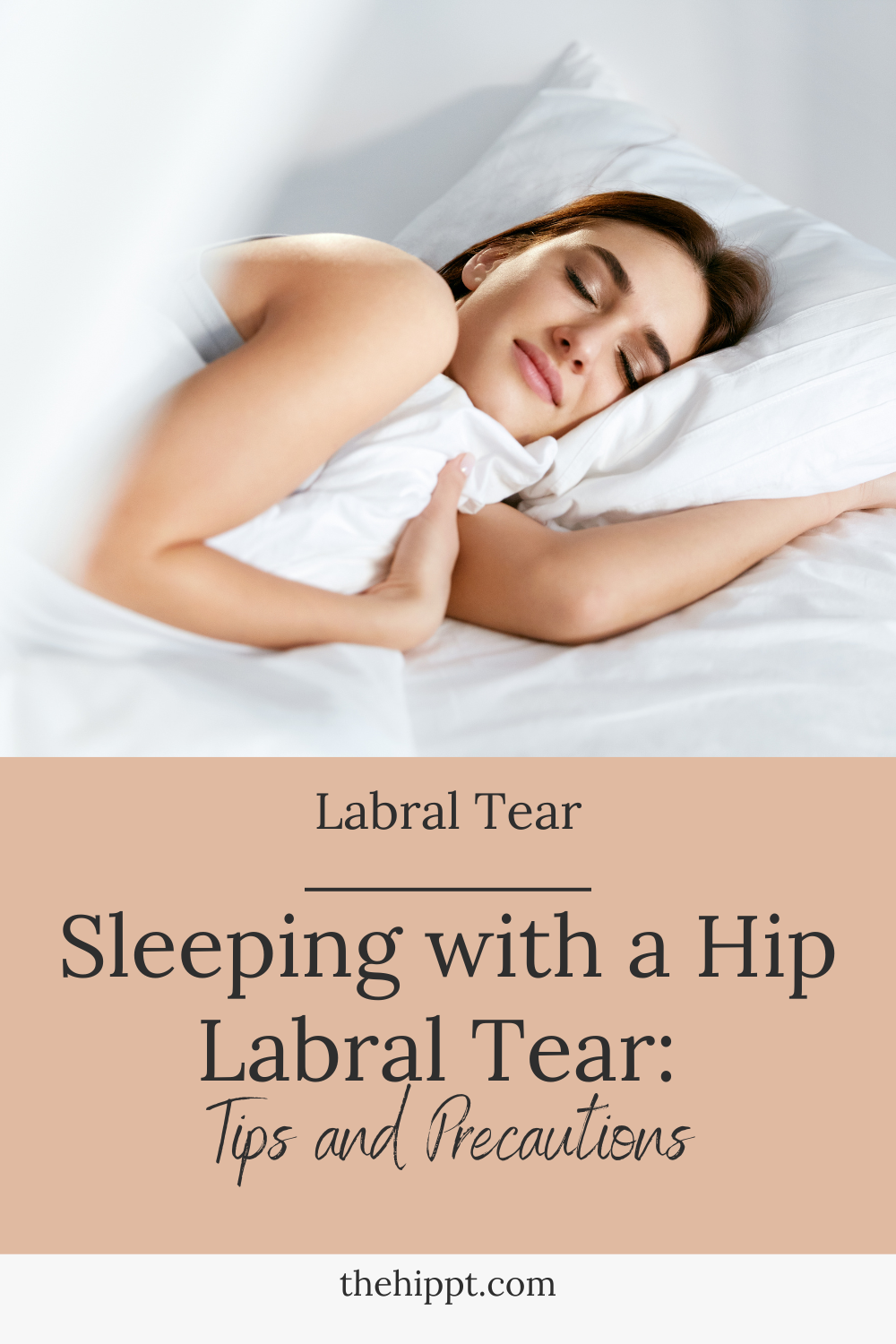 sleeping-with-a-hip-labral-tear-tips-and-precautions-the-hip-pt